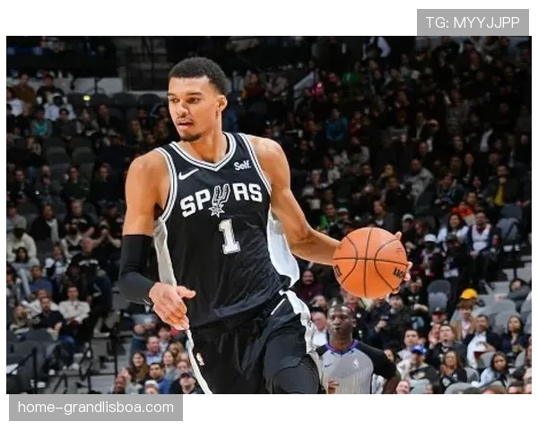 马刺文班亚马伤缺影响阵容 球队仍需保持西部前五排名